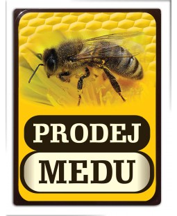Prodej medu, Plechová cedule, velikost 400x300 mm