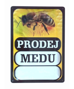Prodej medu s cenovkou, Plechová cedule, velikost 297x210 mm