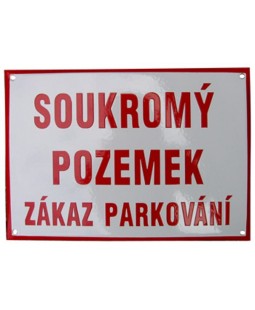 Soukromý pozemek zákaz parkování, bílo-červená, 297x210 mm