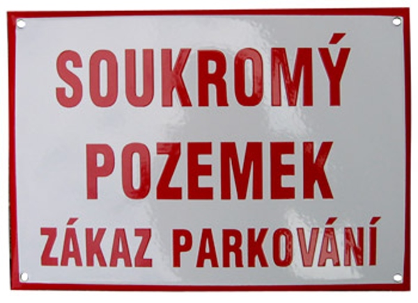 Soukromý pozemek zákaz parkování, bílo-červená, 297x210 mm