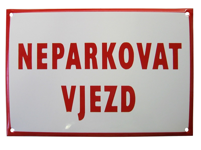 Neparkovat vjezd, bílo-červená, 297x210 mm
