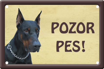 Plechová psí cedule, Dobrman, Pozor pes